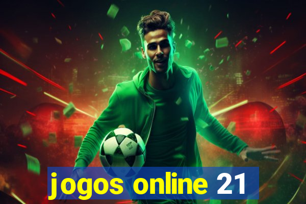 jogos online 21