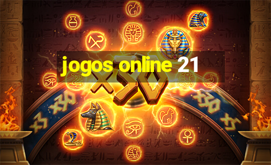 jogos online 21