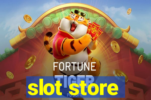 slot store