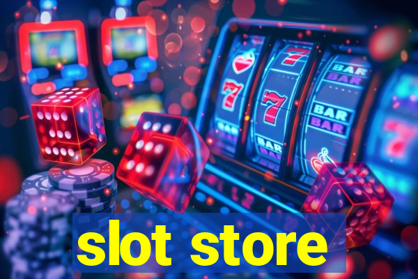 slot store