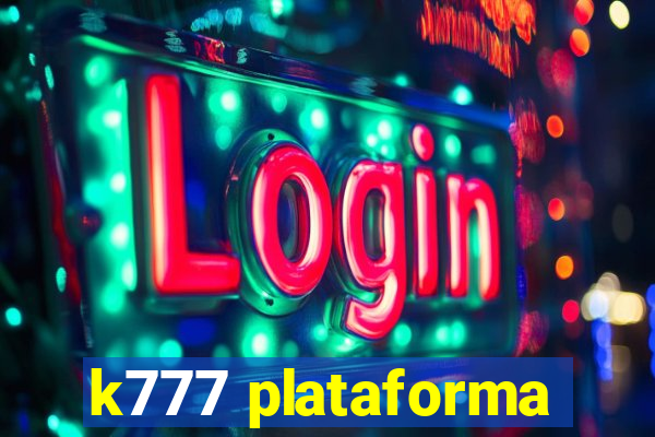 k777 plataforma