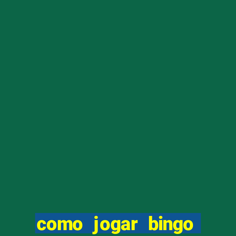 como jogar bingo no celular