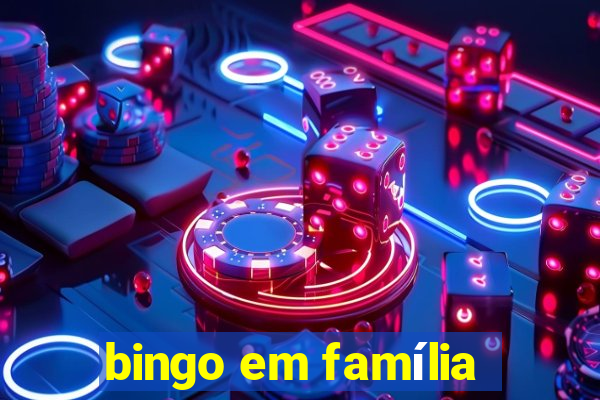 bingo em família