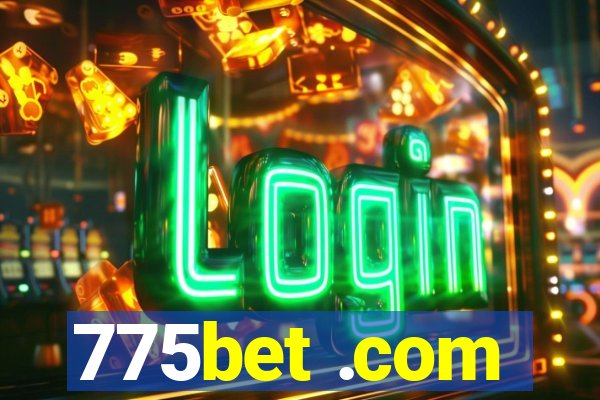 775bet .com