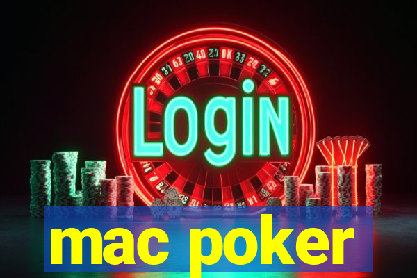 mac poker