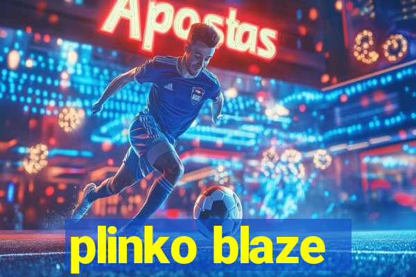 plinko blaze