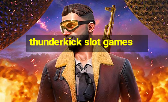 thunderkick slot games