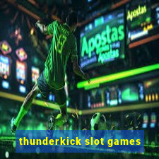 thunderkick slot games