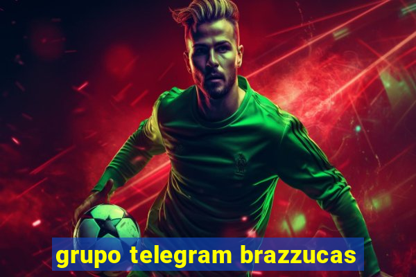 grupo telegram brazzucas