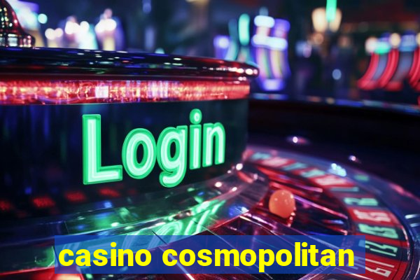 casino cosmopolitan