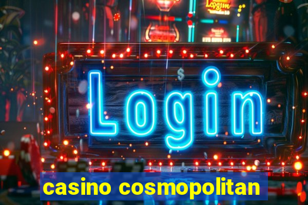 casino cosmopolitan