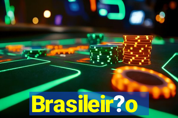 Brasileir?o