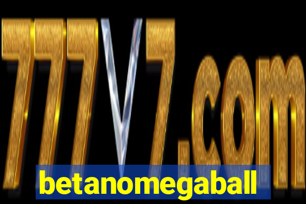 betanomegaball