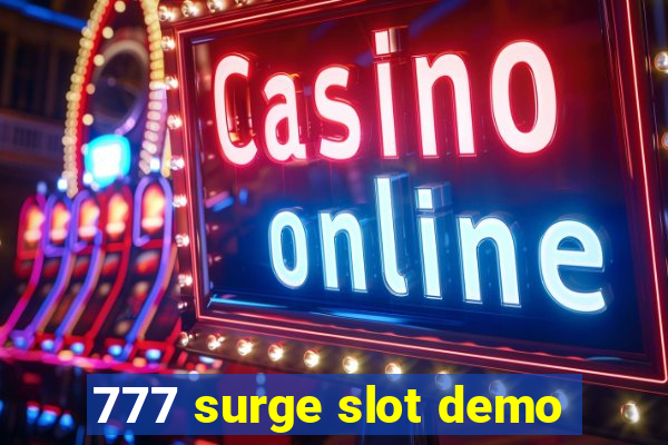 777 surge slot demo