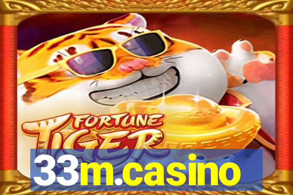 33m.casino