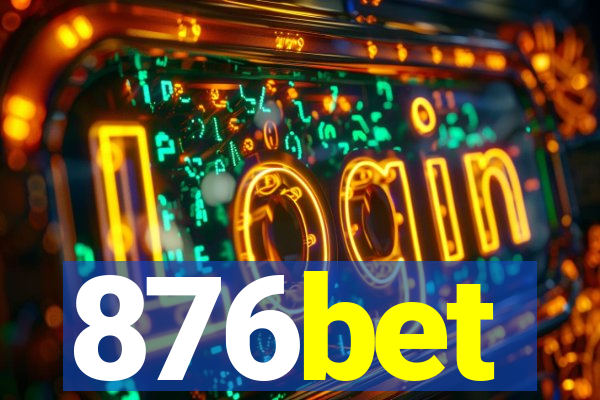 876bet