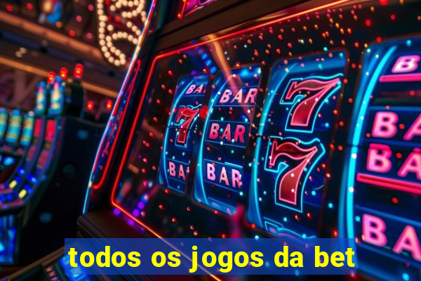 todos os jogos da bet