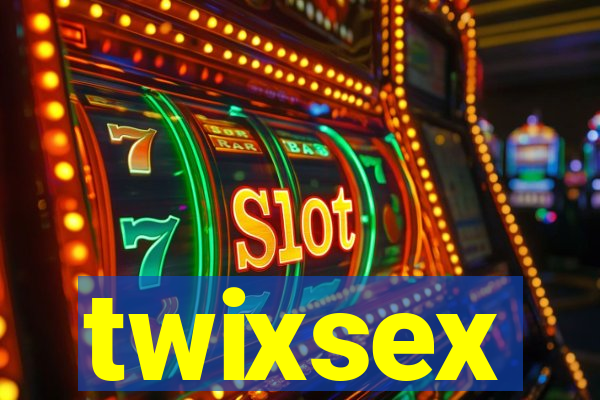 twixsex