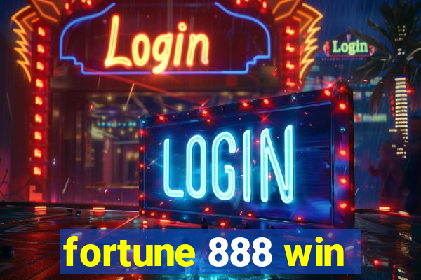 fortune 888 win