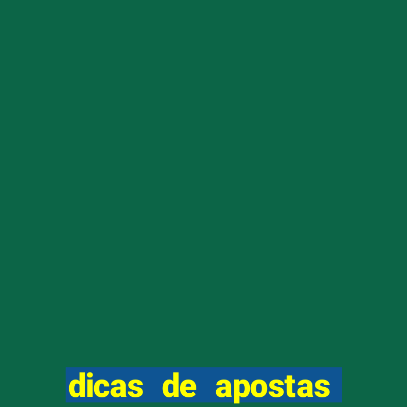 dicas de apostas jogos de hoje