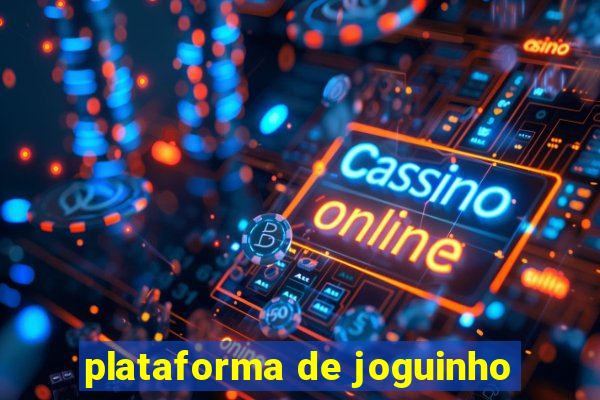 plataforma de joguinho