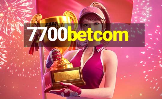 7700betcom