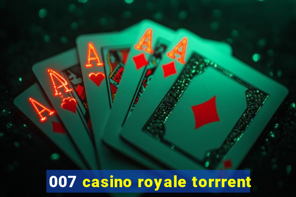 007 casino royale torrrent