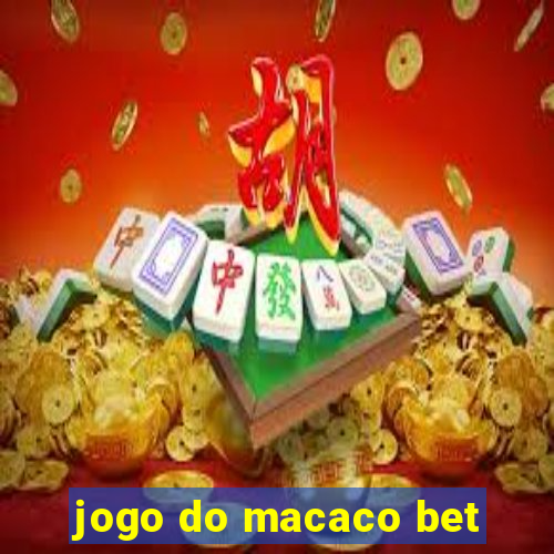 jogo do macaco bet