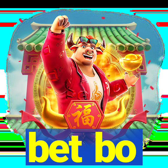 bet bo