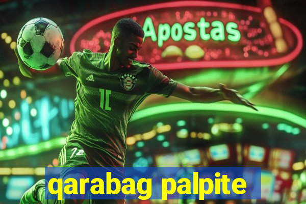 qarabag palpite