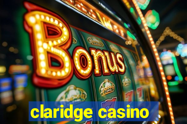 claridge casino