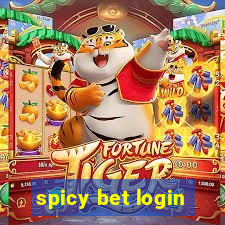 spicy bet login