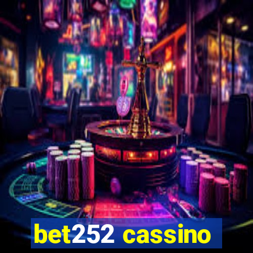 bet252 cassino