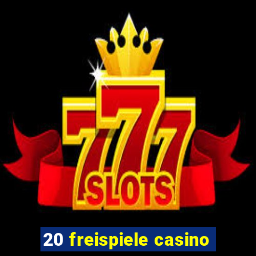 20 freispiele casino