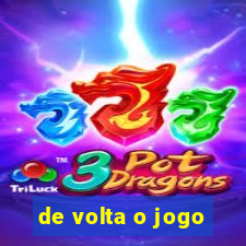 de volta o jogo