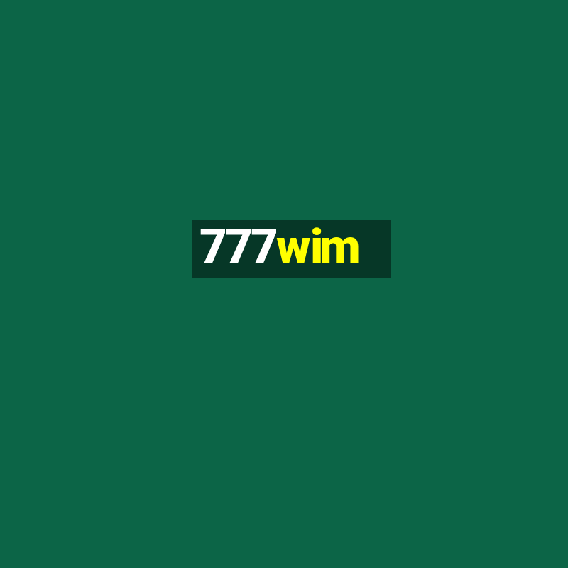 777wim