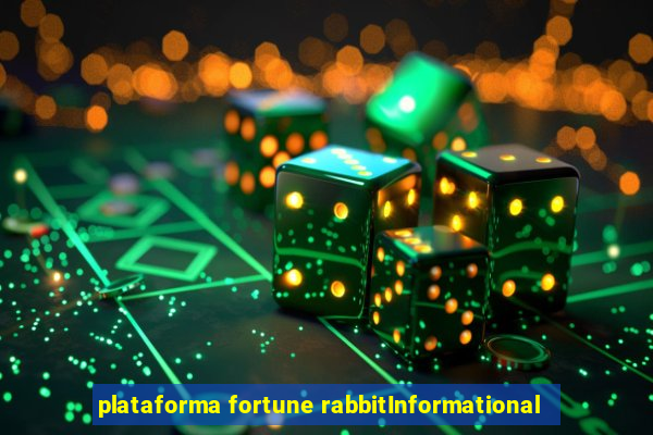 plataforma fortune rabbitInformational