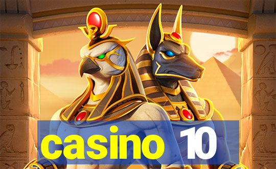 casino 10