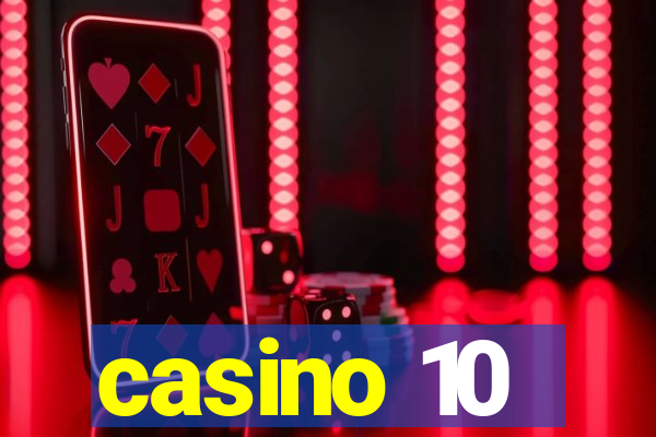 casino 10