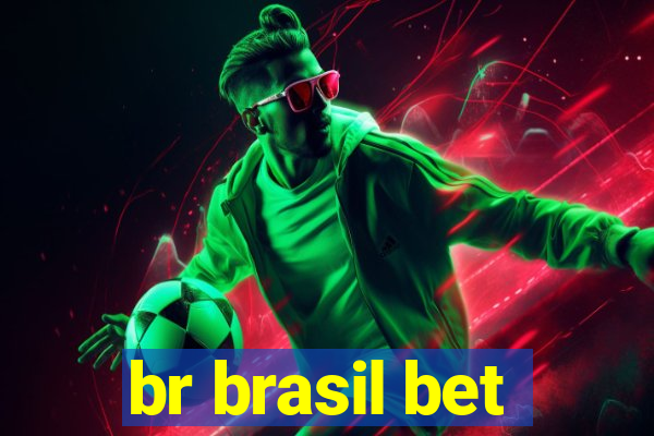 br brasil bet