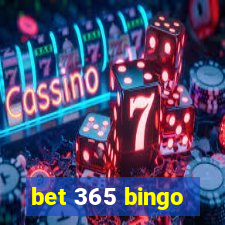 bet 365 bingo