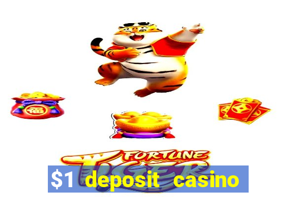 $1 deposit casino nz 2024