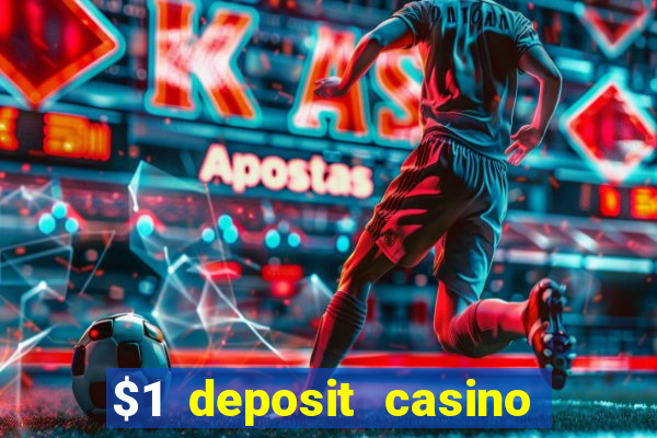 $1 deposit casino nz 2024