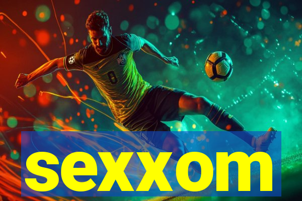 sexxom