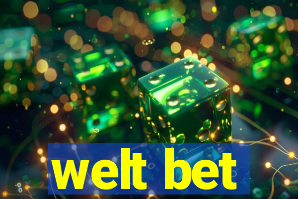 welt bet