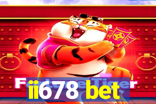 ii678 bet