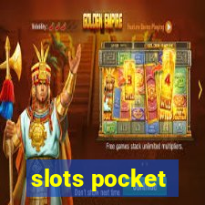 slots pocket