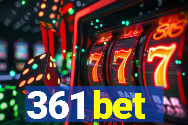 361 bet