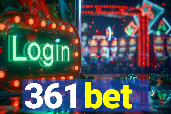 361 bet