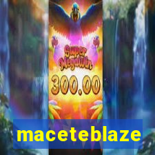 maceteblaze